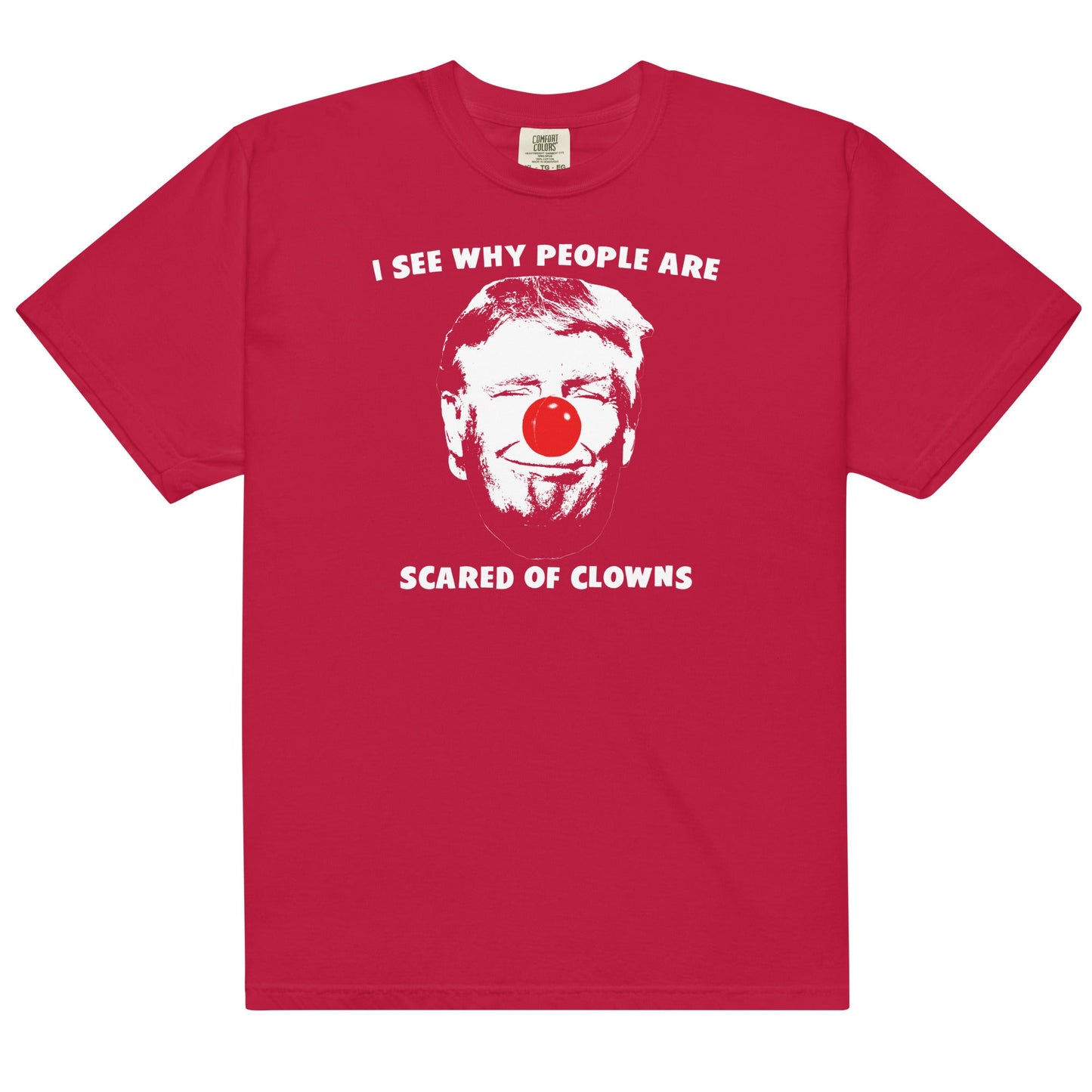 Scared of Clowns Unisex t-shirt