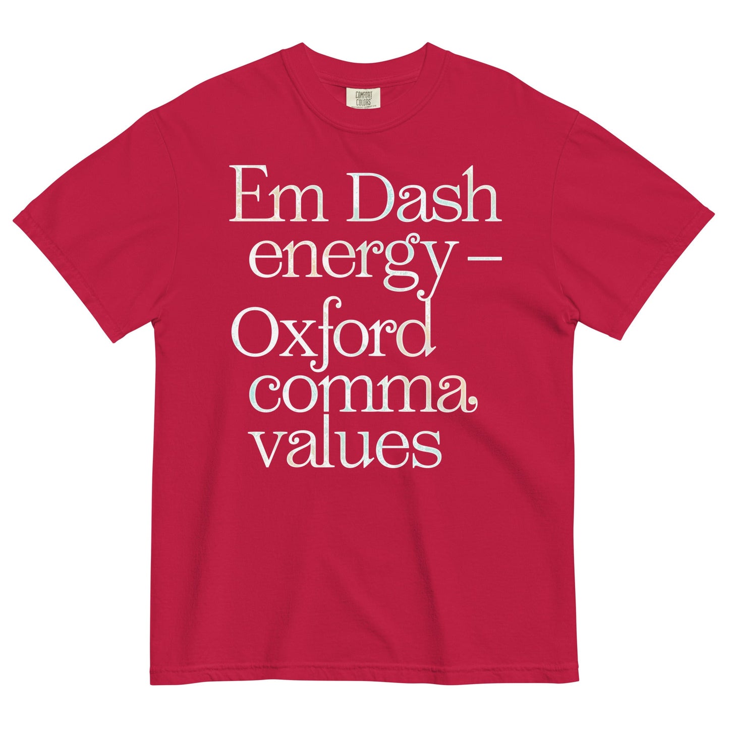 Em Dash Energy Oxford Comma Values Men's Relaxed Fit Tee