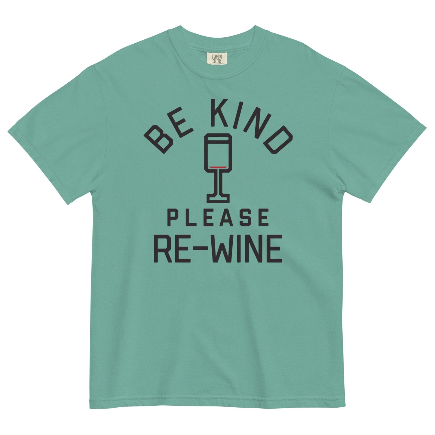 Be Kind, Please Re-Wine Men's Relaxed Fit Tee