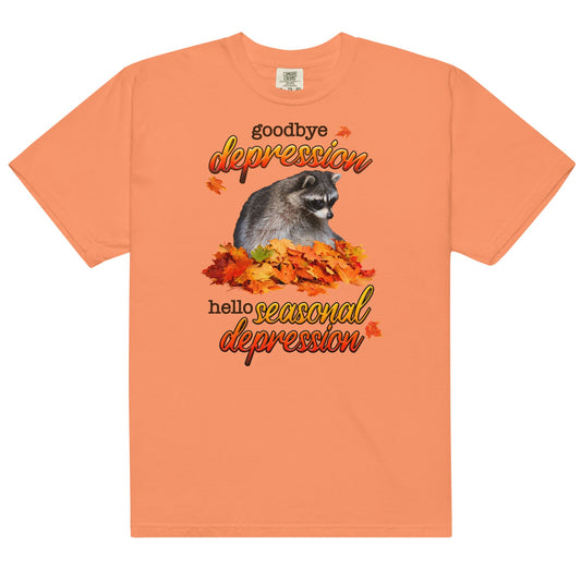Goodbye Depression Hello Seasonal Depression Unisex t-shirt