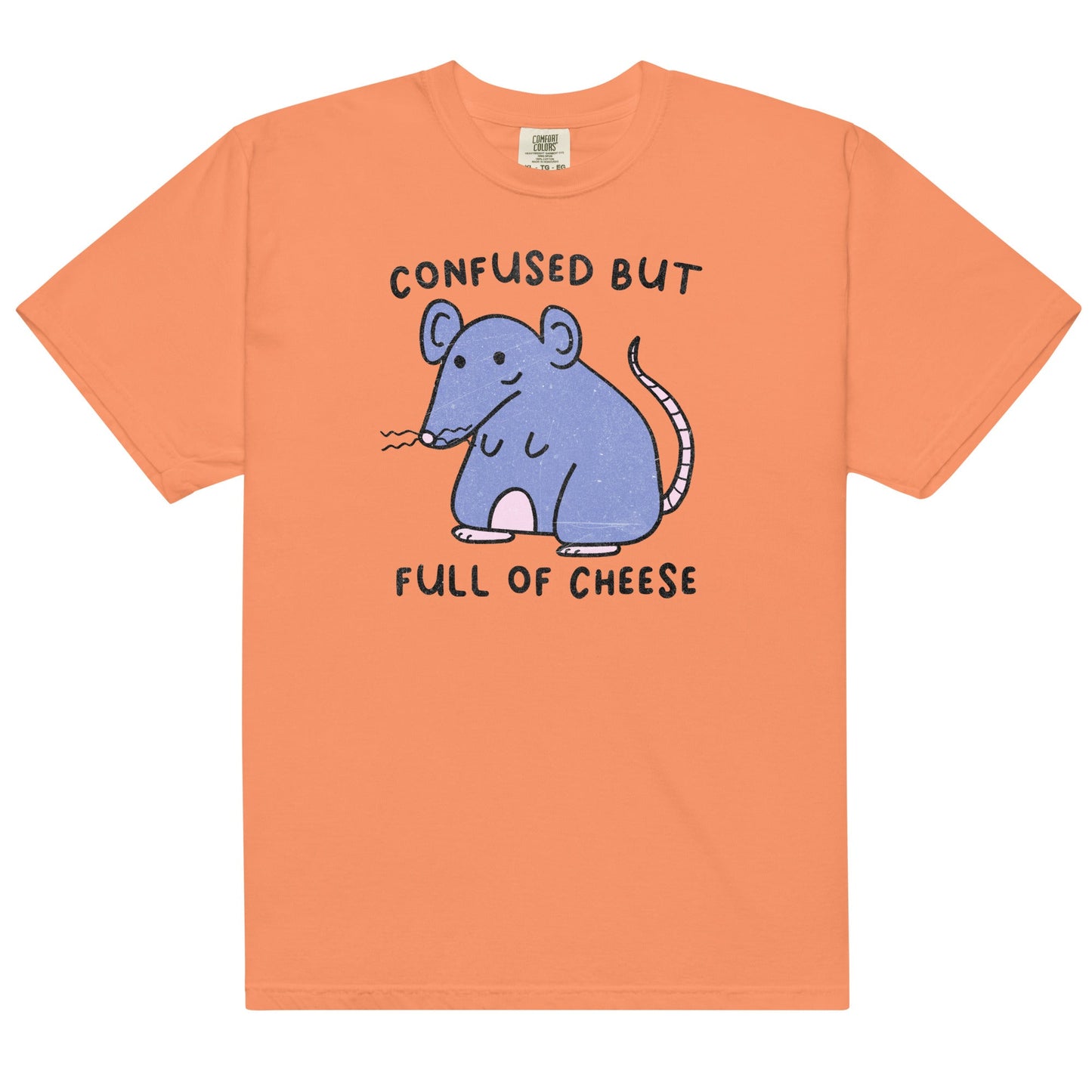 Confused But Full of Cheese Unisex t-shirt