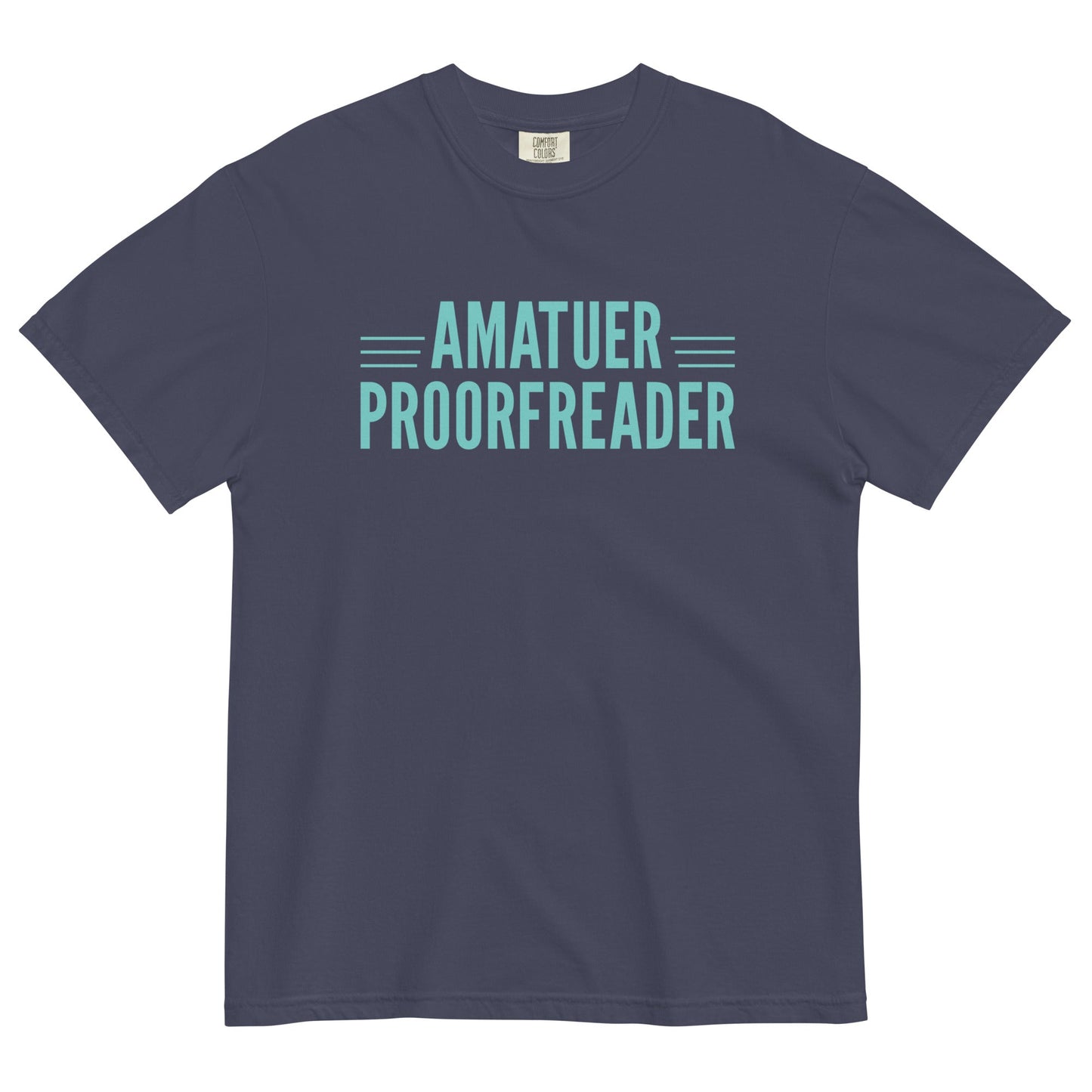 Amatuer Proorfreader Men's Relaxed Fit Tee