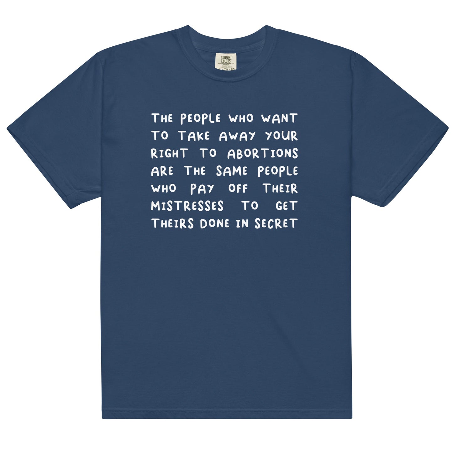 Your Right to Abortions Unisex t-shirt