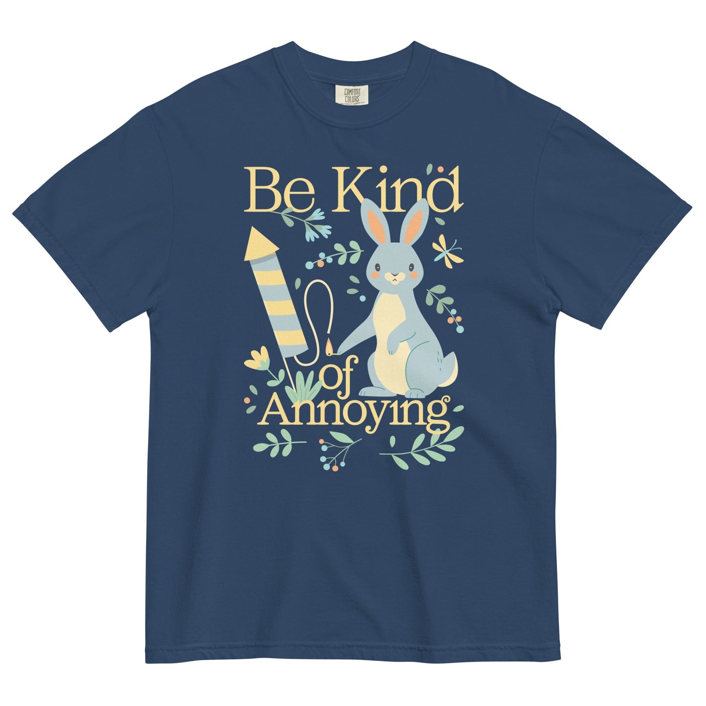 Be Kind Of Annoying Men's Relaxed Fit Tee