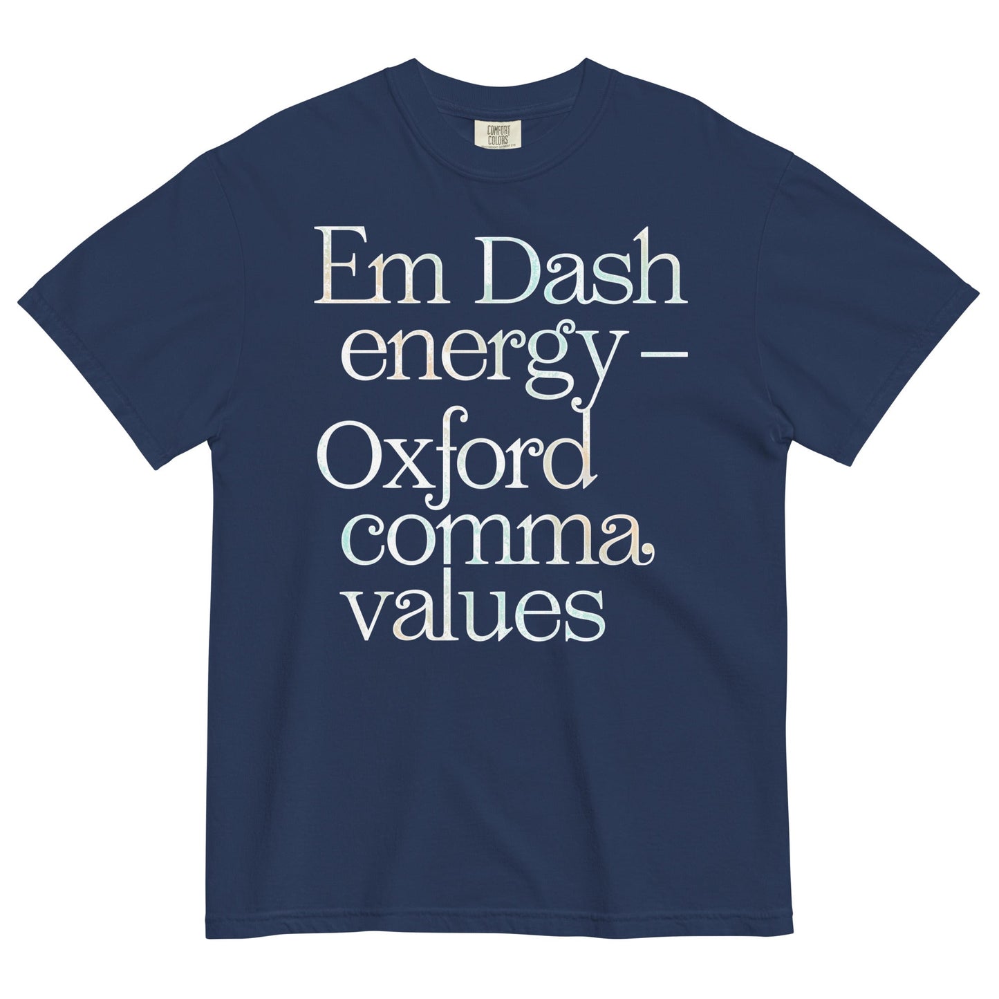 Em Dash Energy Oxford Comma Values Men's Relaxed Fit Tee