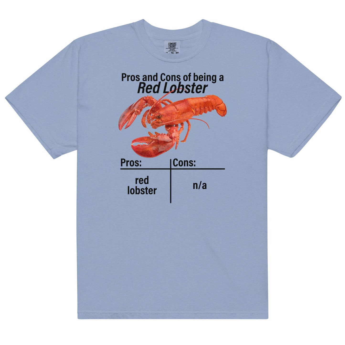 Red Lobster Pros and Cons Unisex t-shirt