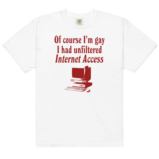 Unfiltered Internet Access Unisex t-shirt