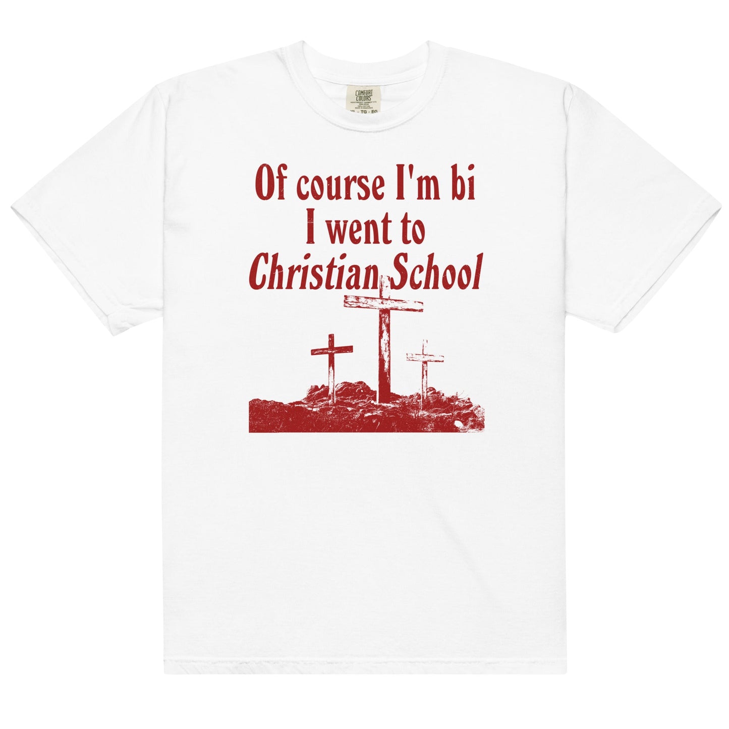 I Went to Christian School Unisex t-shirt
