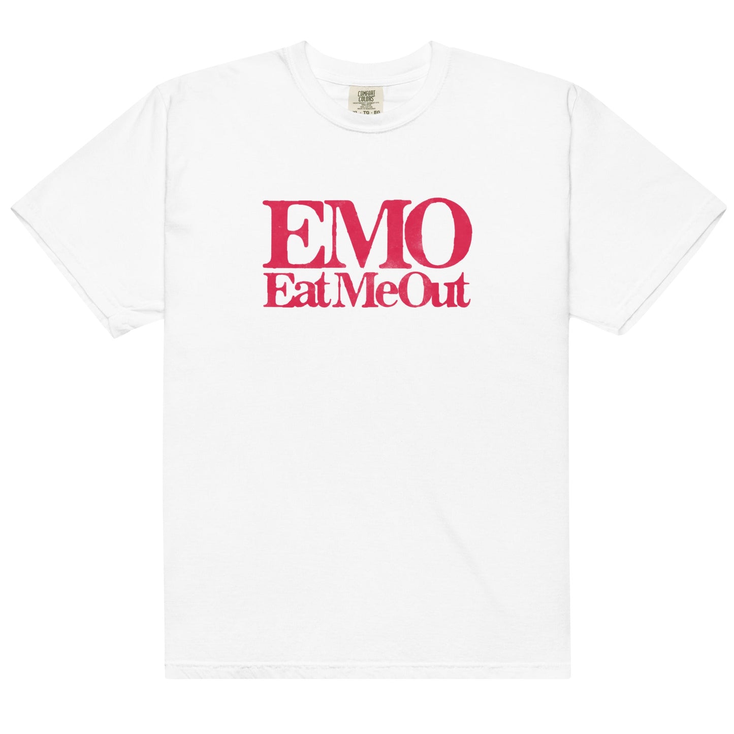 EMO (Eat Me Out) Unisex t-shirt