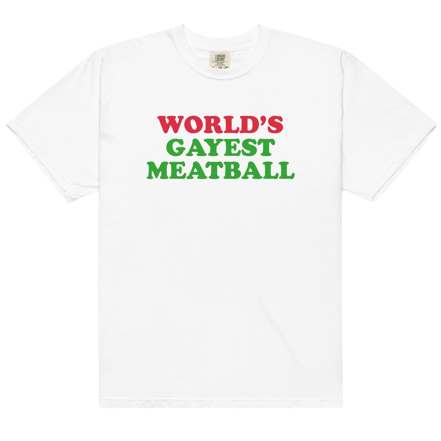World's Gayest Meatball Unisex t-shirt