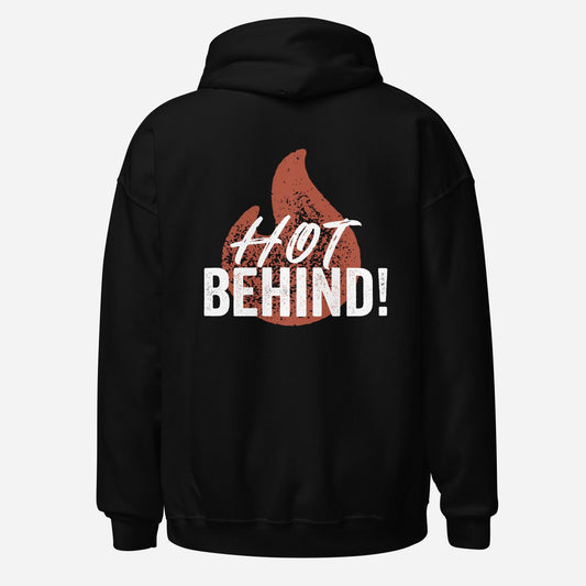 Hot Behind Unisex Hoodie Back-Print