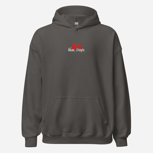 86 Mean People Embroidered Unisex Hoodie