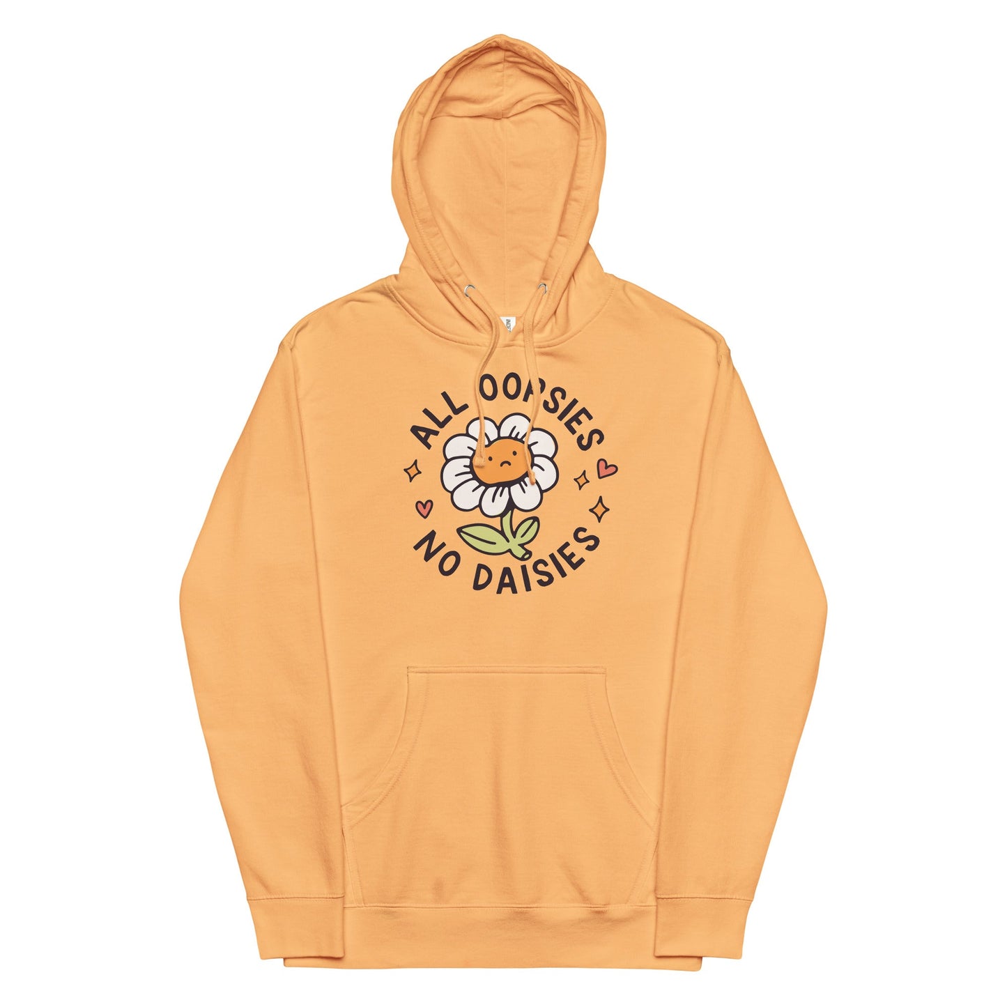 All Oopsies No Daises Unisex hoodie