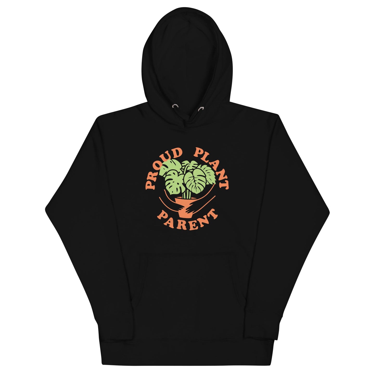 Proud Plant Parent Unisex Hoodie