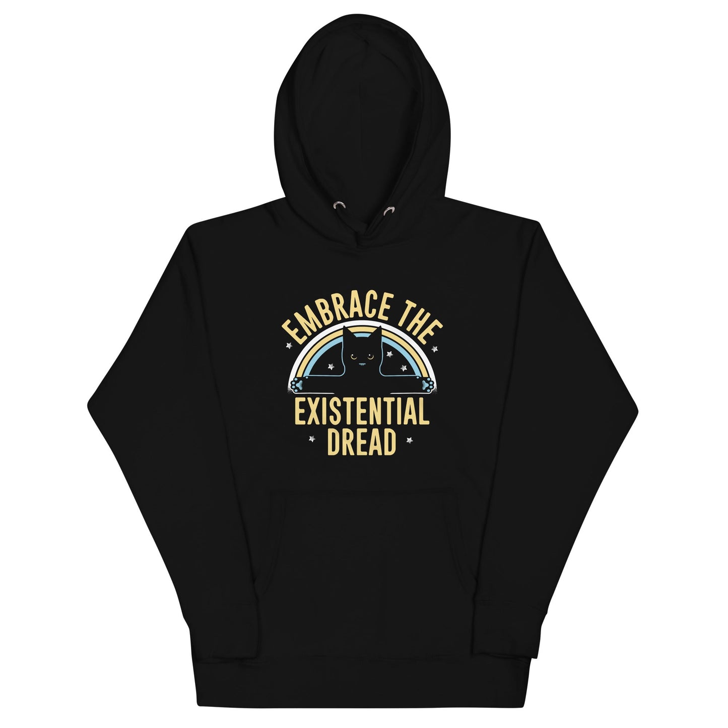 Embrace The Existential Dread Unisex Hoodie