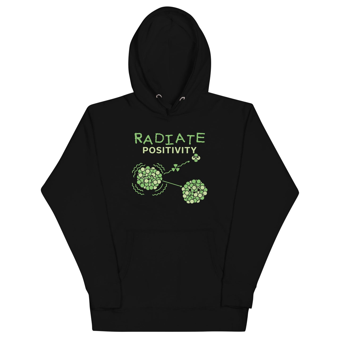 Radiate Positivity Unisex Hoodie