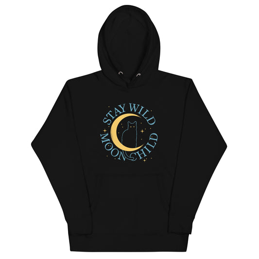 Stay Wild Moon Child Unisex Hoodie