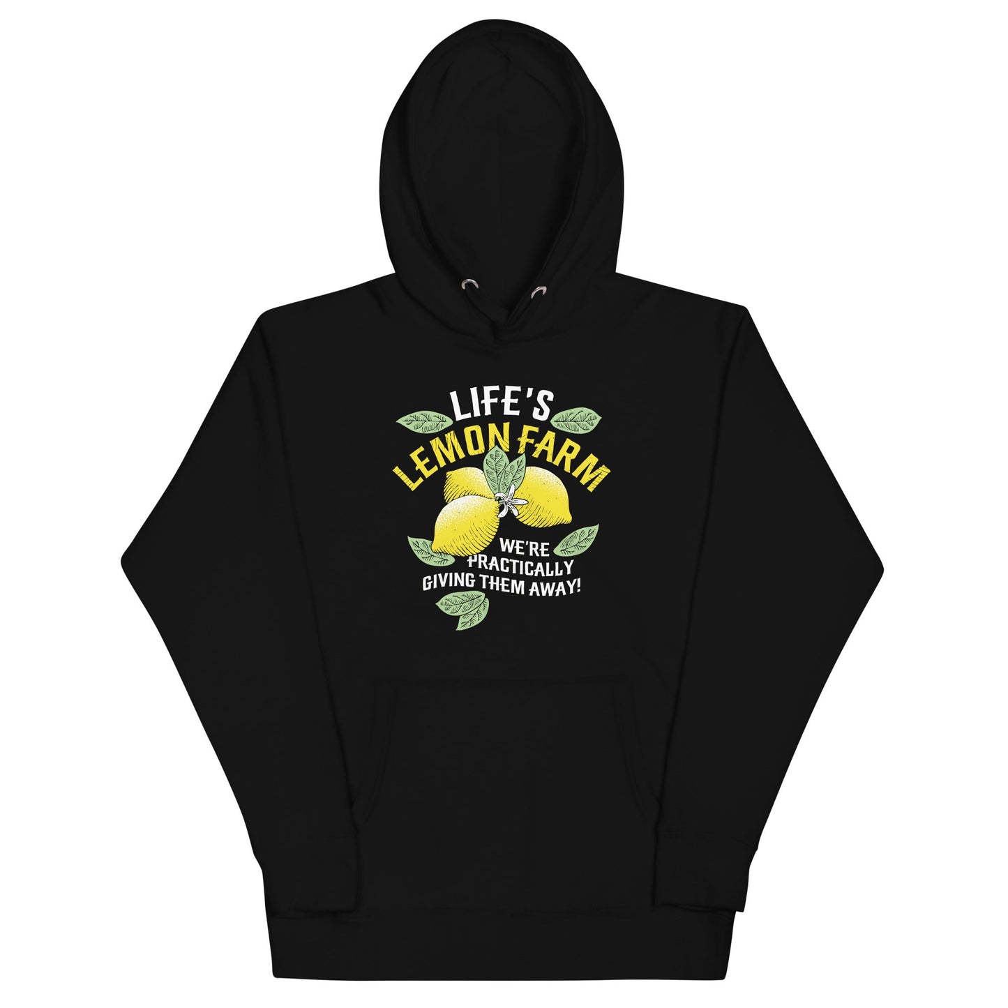 Life's Lemon Farm Unisex Hoodie