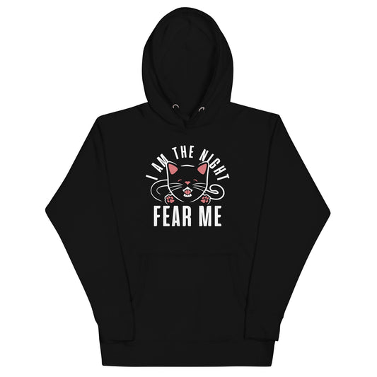 I Am The Night Fear Me Unisex Hoodie