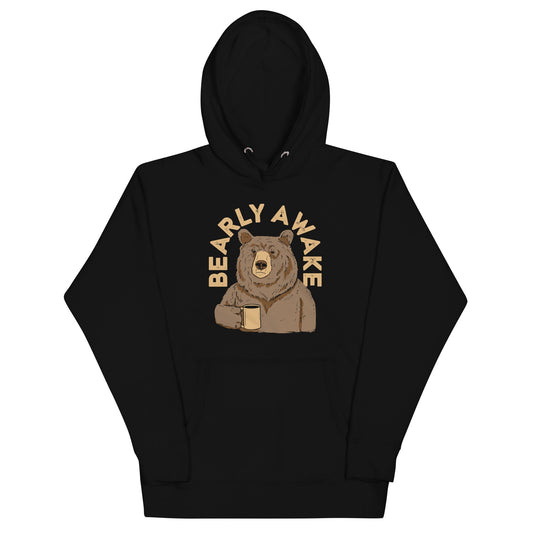Bearly Awake Unisex Hoodie