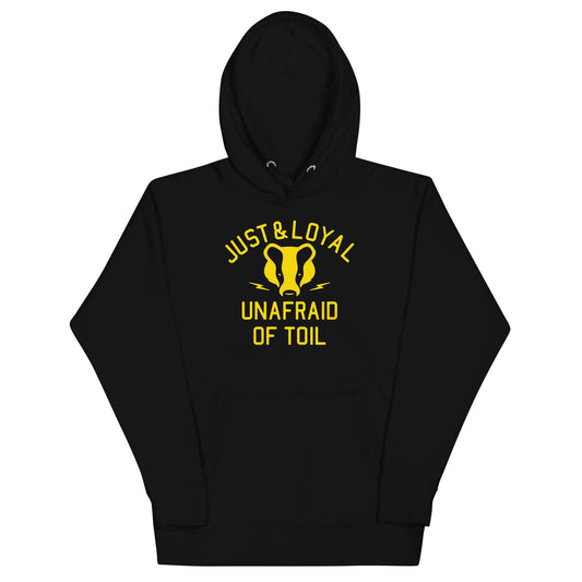 Just And Loyal, Unafraid Of Toil Unisex Hoodie