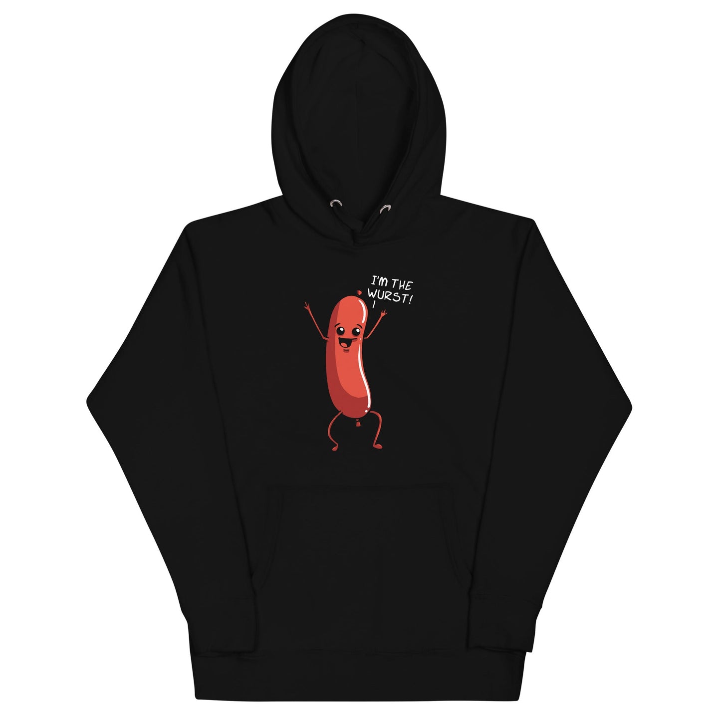 I'm The Wurst Unisex Hoodie