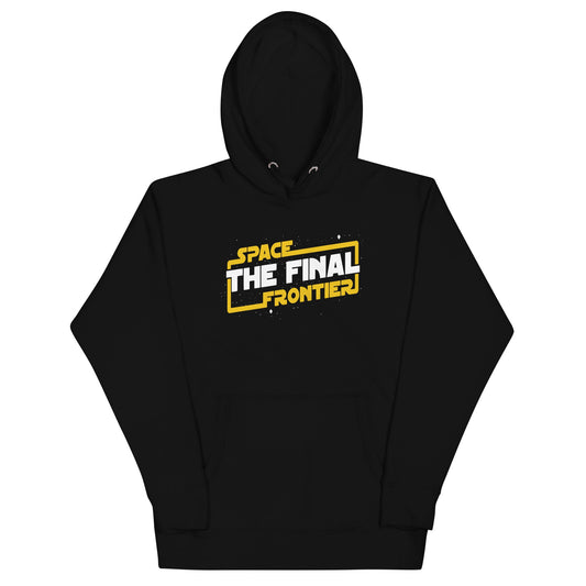 Space The Final Frontier Unisex Hoodie