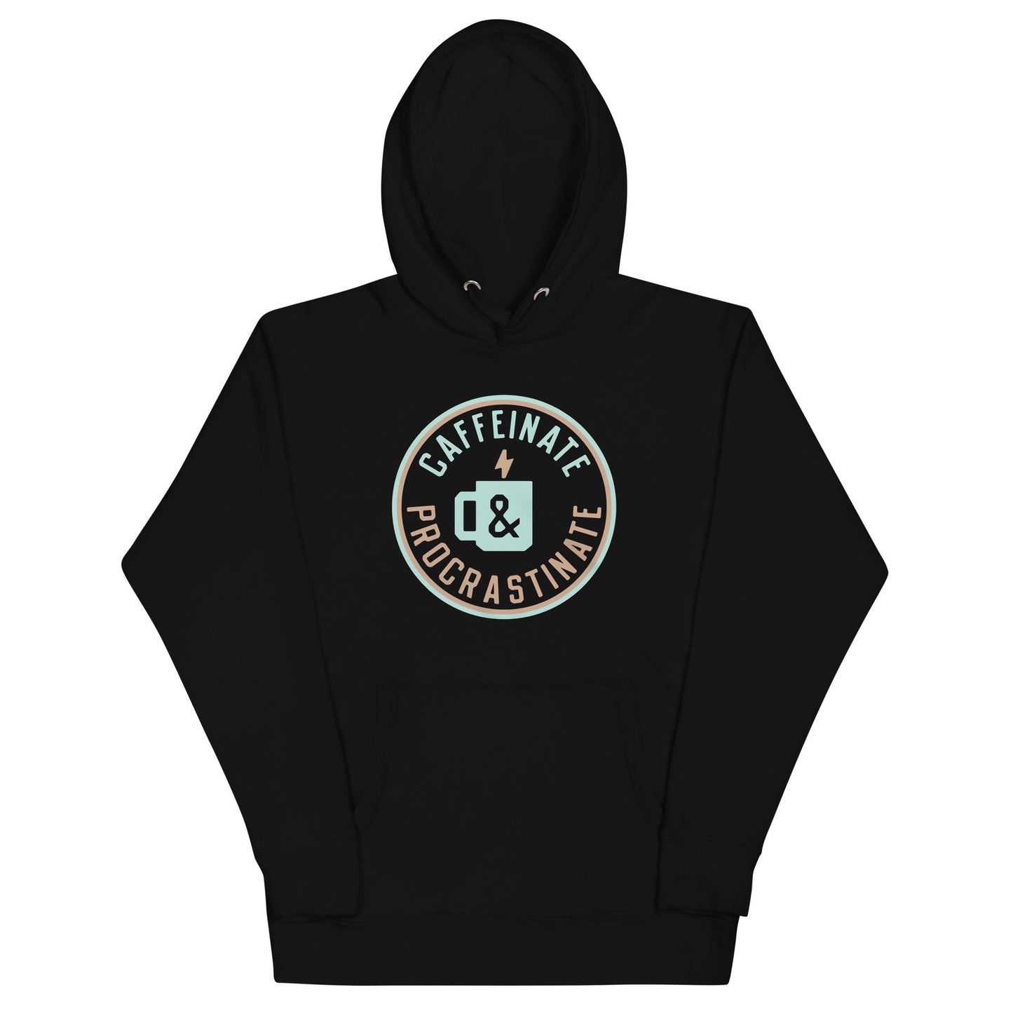 Caffeinate And Procrastinate Unisex Hoodie