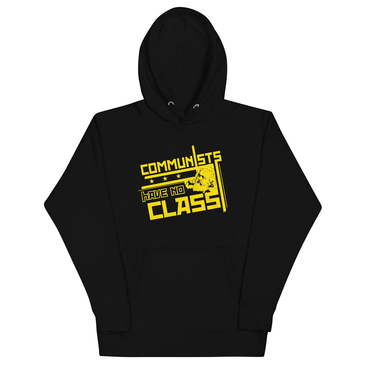 Communists Have No Class Unisex Hoodie