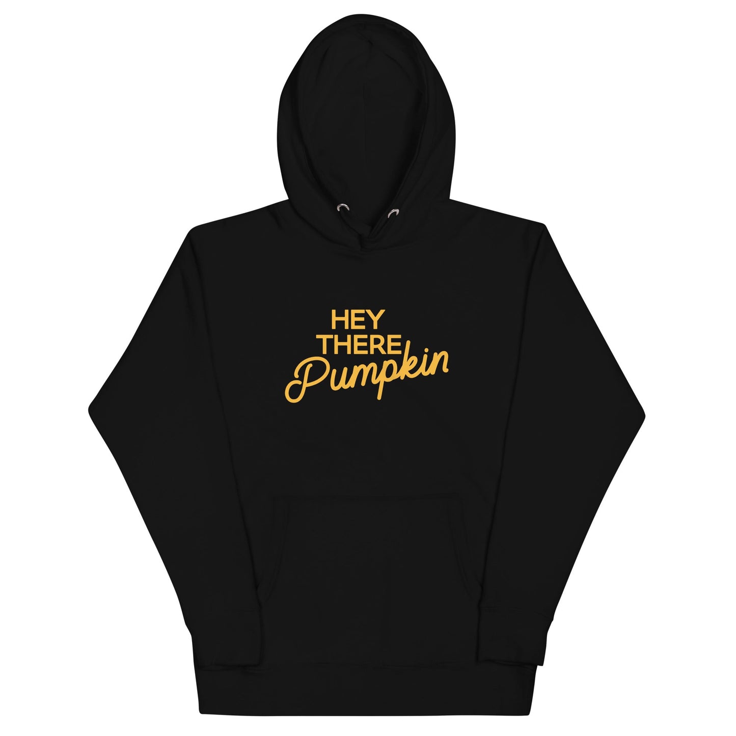 Hey There Pumpkin Unisex Hoodie