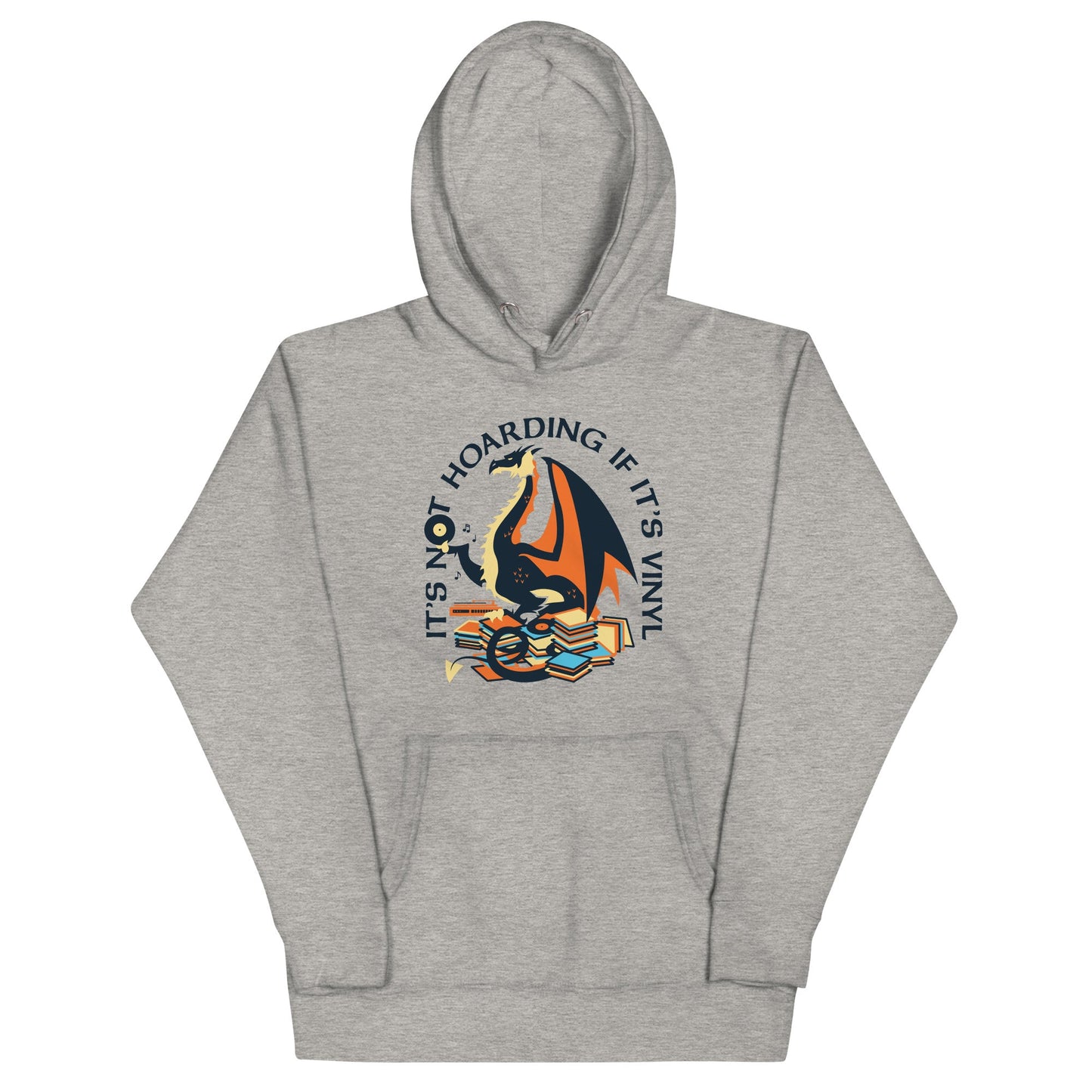 It's Not Hoarding If It's Vinyl Unisex Hoodie