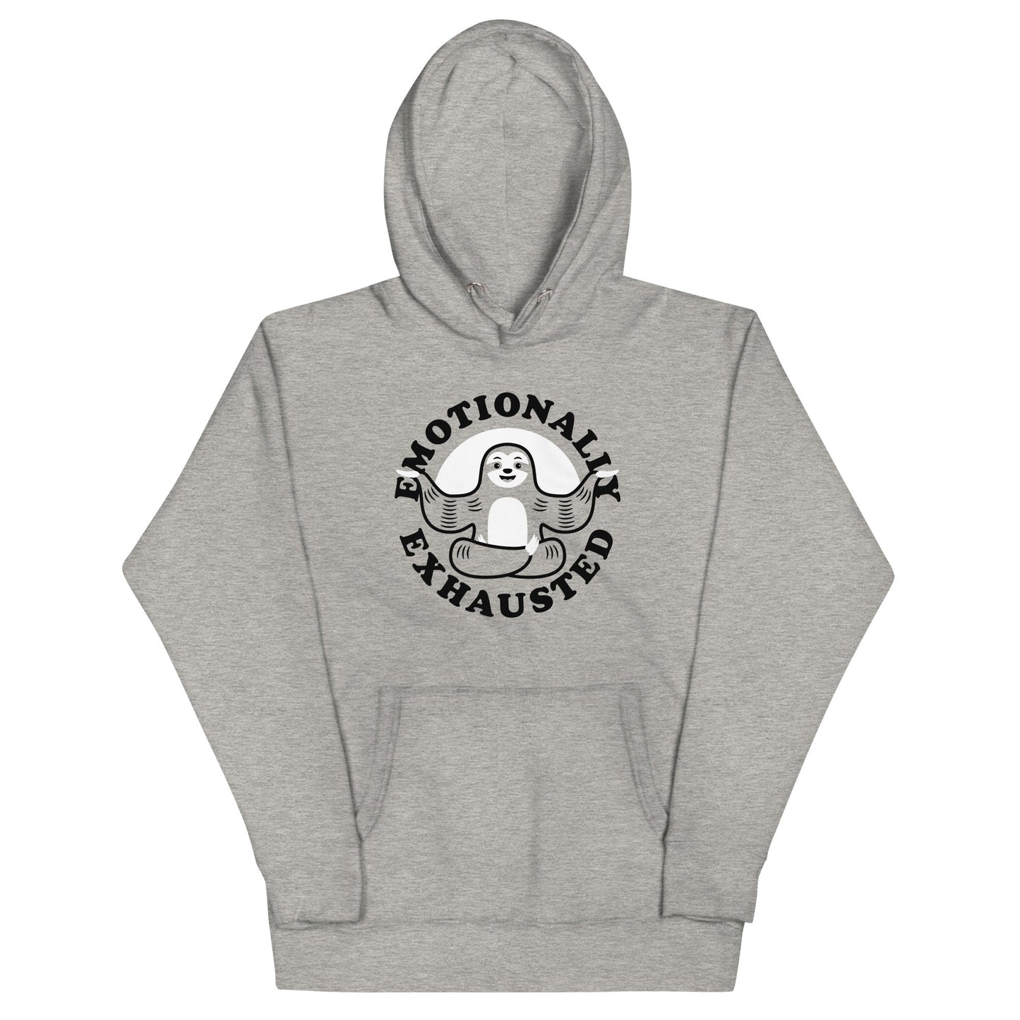 Emotionally Exhausted Unisex Hoodie