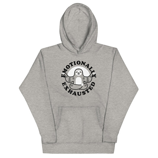 Emotionally Exhausted Unisex Hoodie