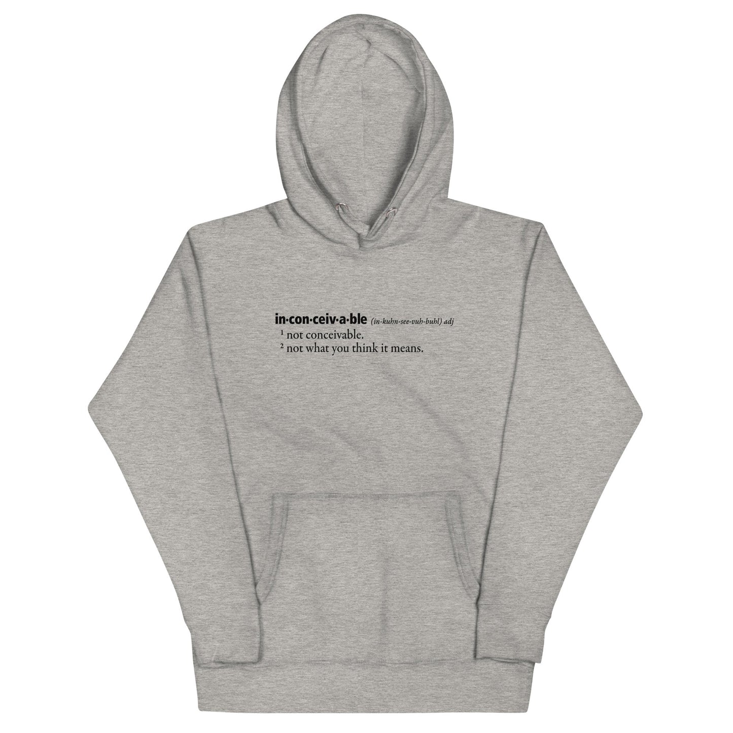 Inconceivable Definition Unisex Hoodie