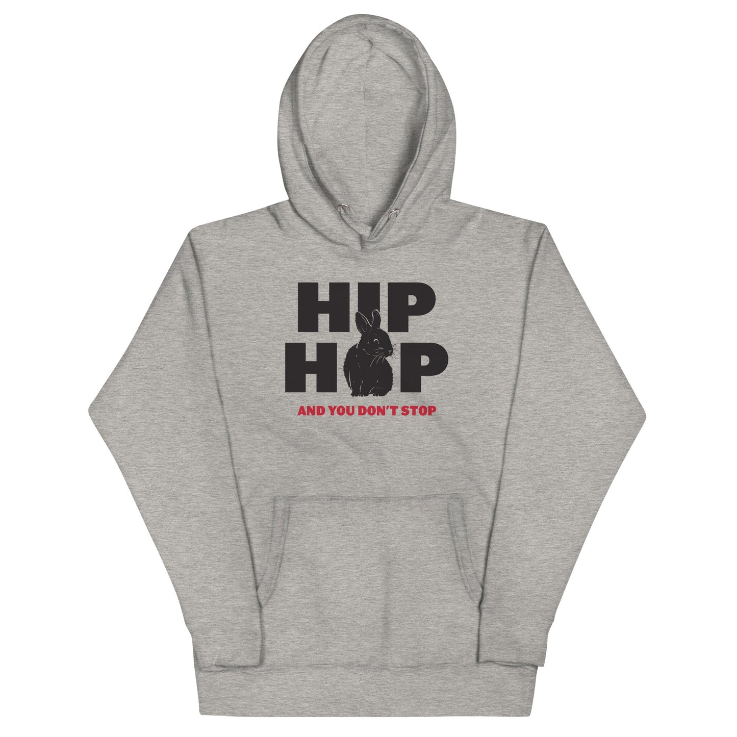 Hip Hop And You Don't Stop Unisex Hoodie