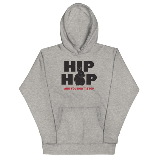 Hip Hop And You Don't Stop Unisex Hoodie