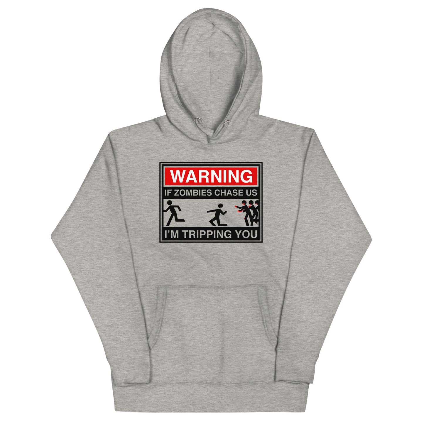If Zombies Chase Us Unisex Hoodie