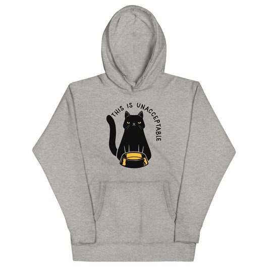 This Is Unacceptable Unisex Hoodie