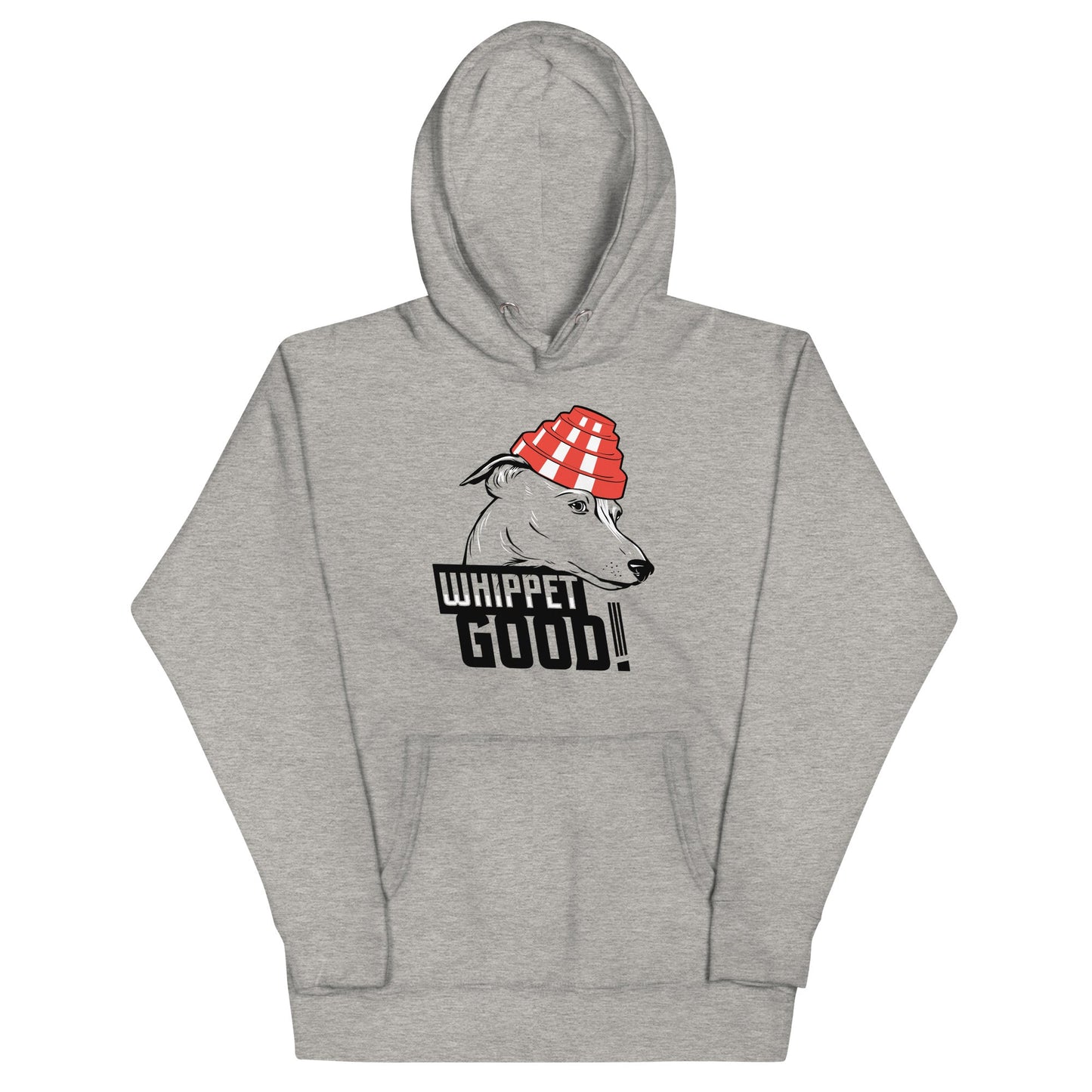 Whippet Good! Unisex Hoodie
