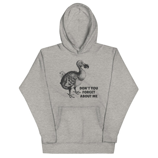 Don't You Forget About Me Unisex Hoodie