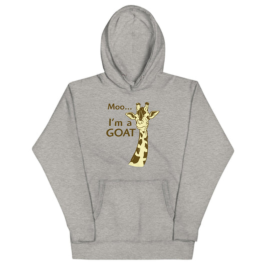 Moo, I'm A Goat Unisex Hoodie