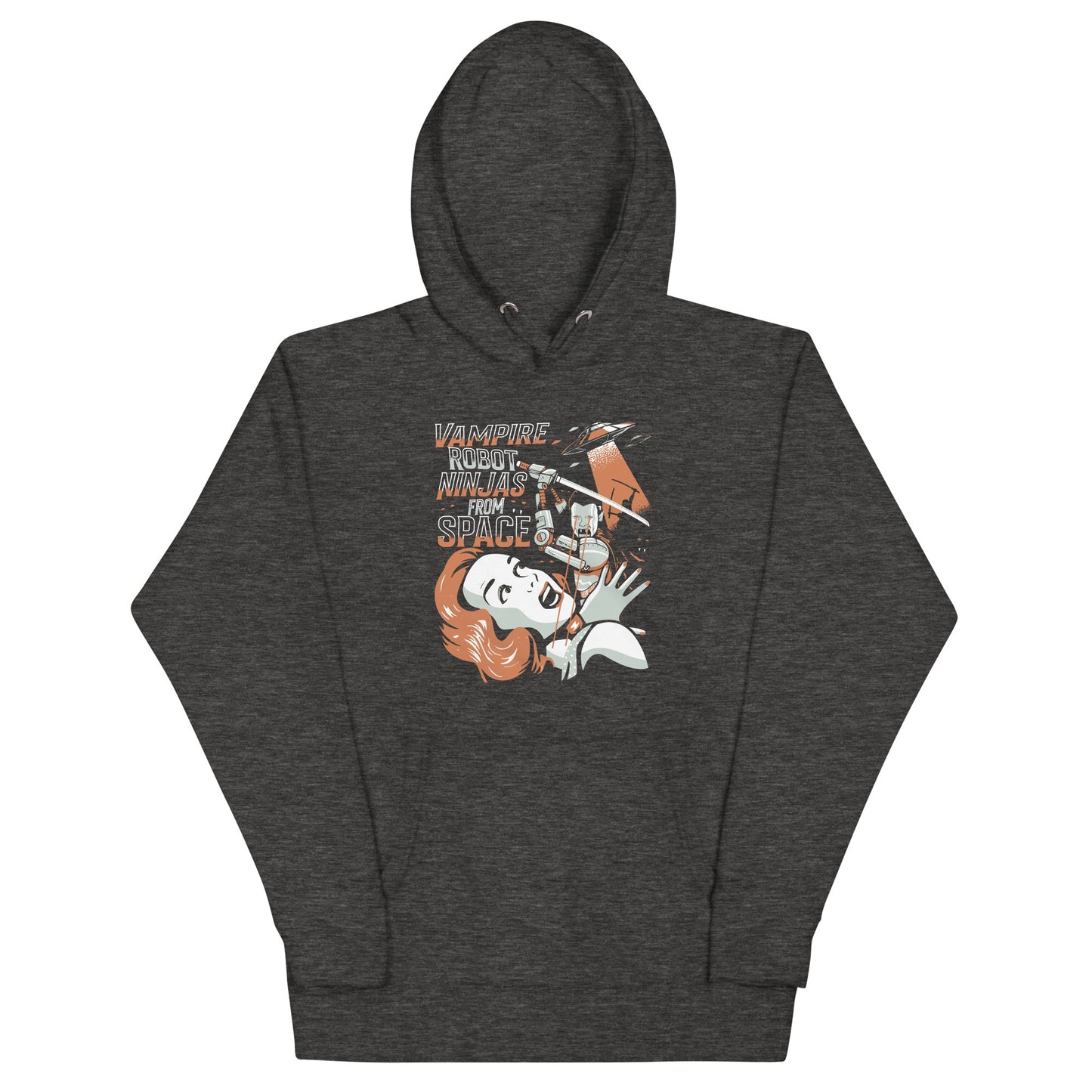 Vampire Robot Ninja From Space Unisex Hoodie