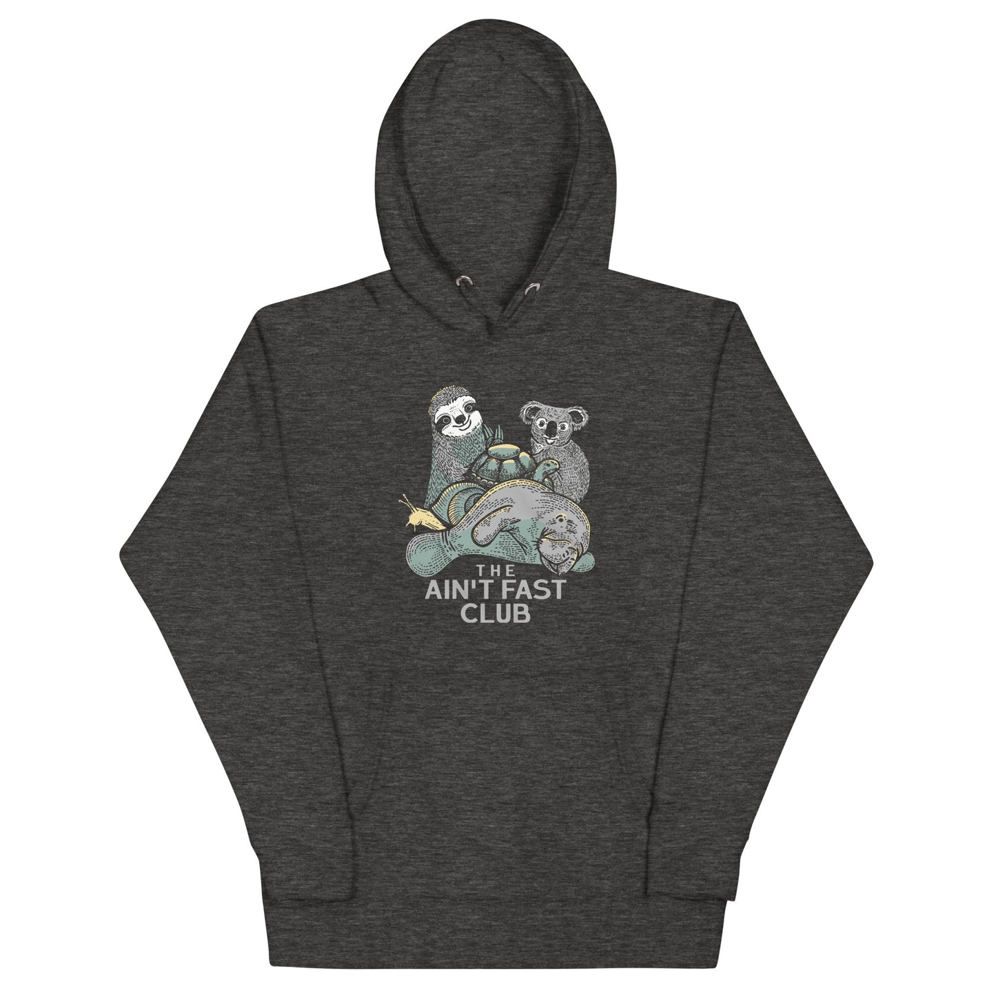 The Ain't Fast Club Unisex Hoodie
