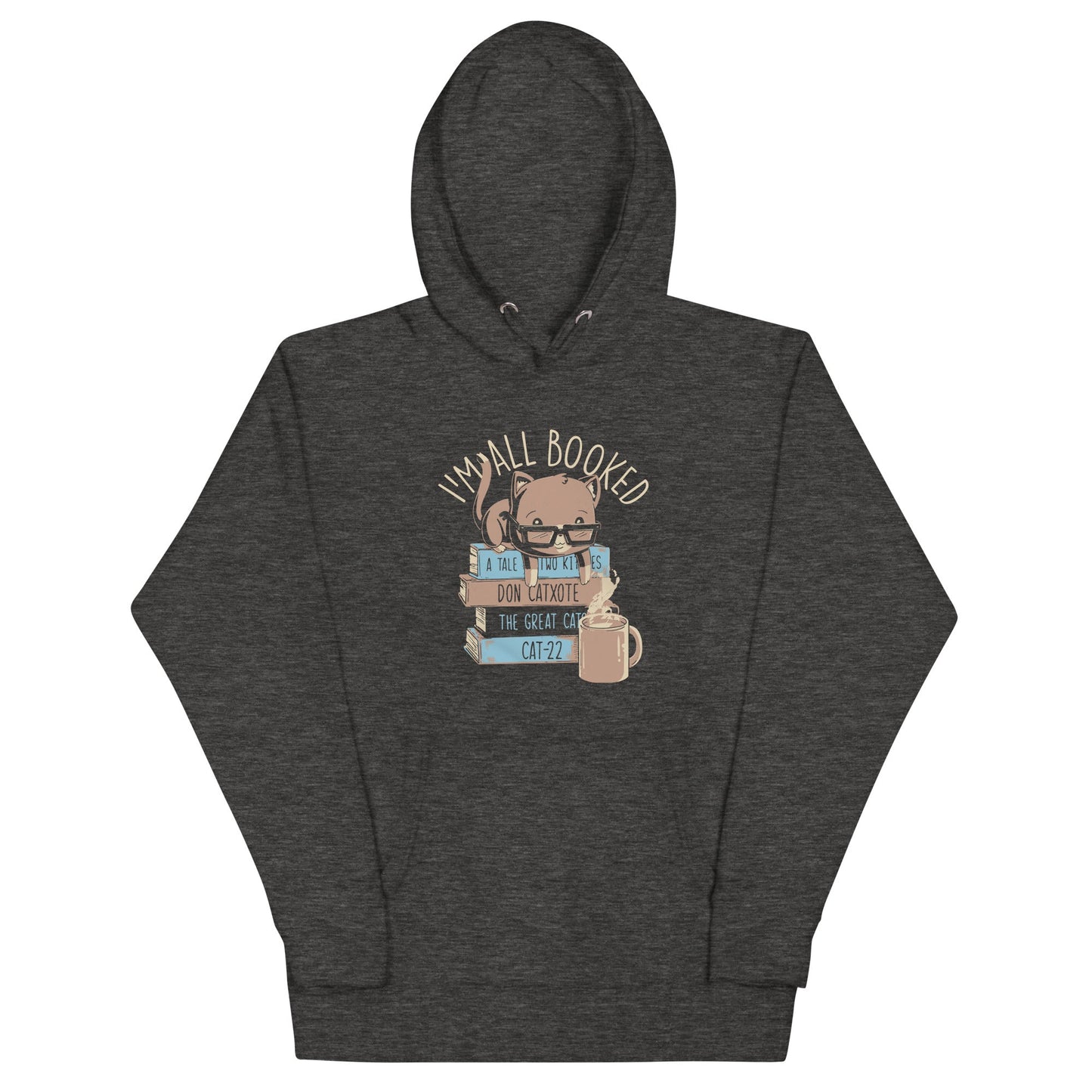 I'm All Booked Unisex Hoodie