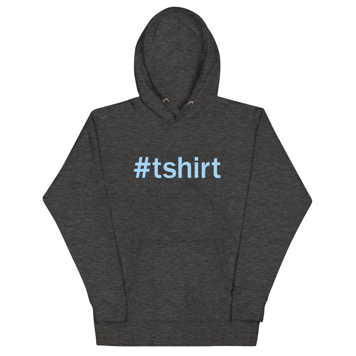 Hashtag T-Shirt Unisex Hoodie