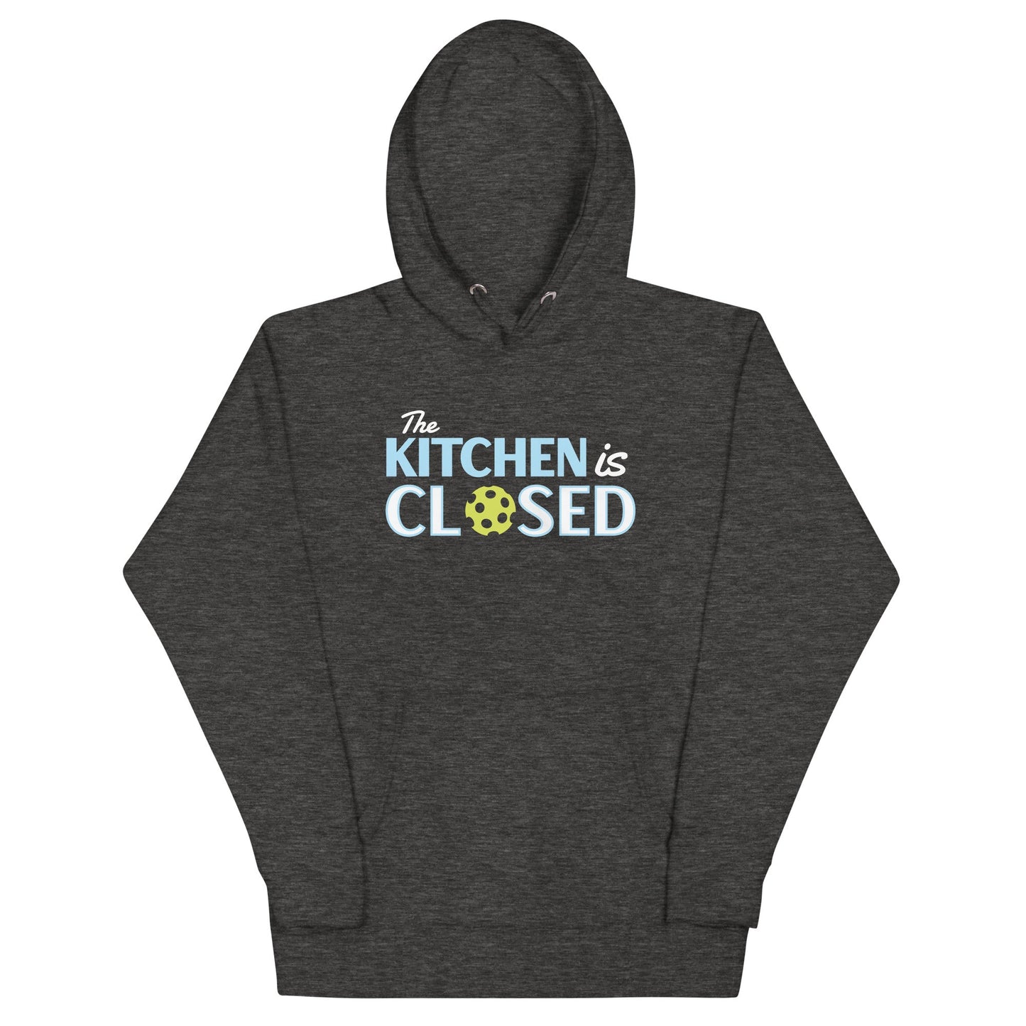 The Kitchen Is Closed Unisex Hoodie