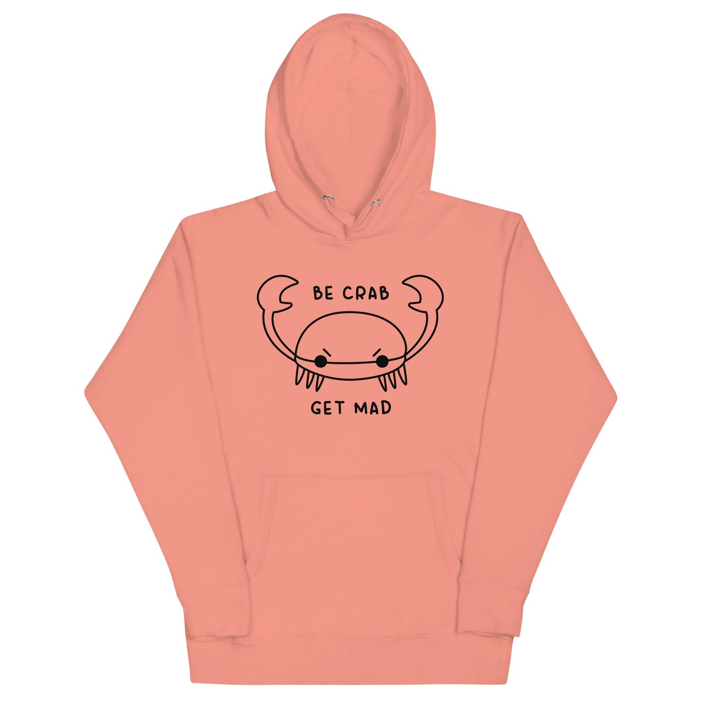 Be Crab Unisex Hoodie