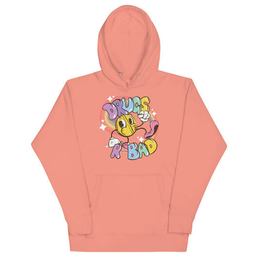 Drugs R Bad Unisex Hoodie