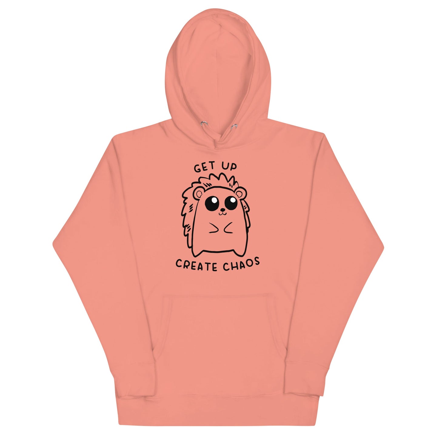 Get Up, Create Chaos Unisex Hoodie