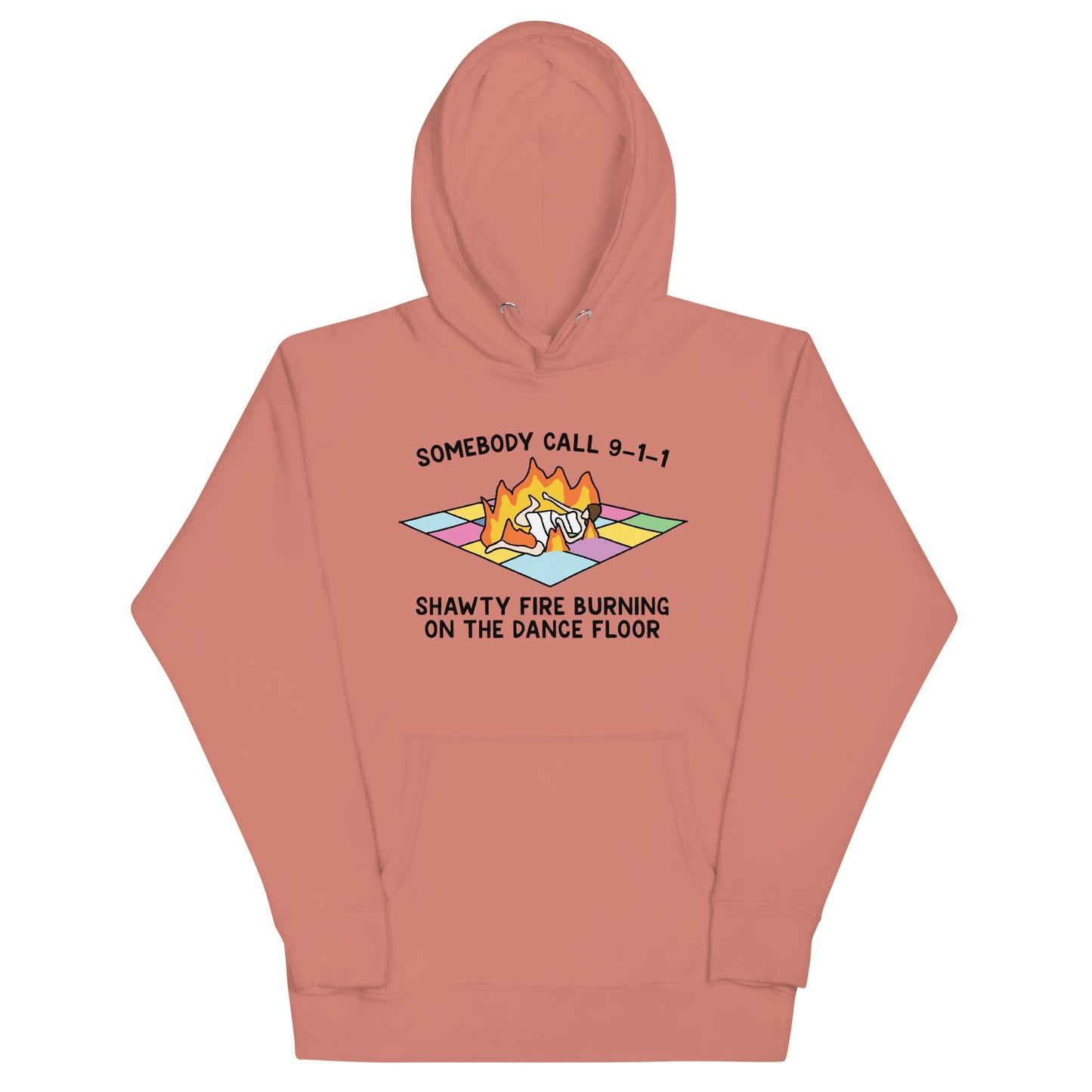 Shawty Fire Burning on the Dance Floor Unisex Hoodie